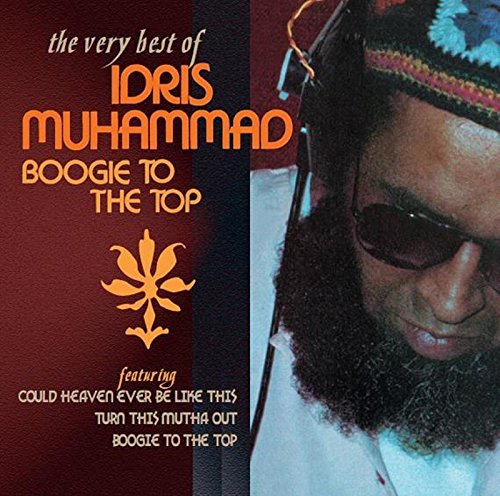 Idris Muhammad/Boogie To The Top: Very Best O@Import-Gbr