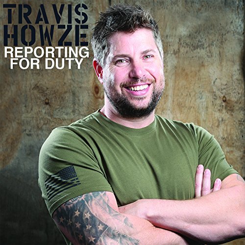 Travis Howze/Reporting For Duty@Explicit Version
