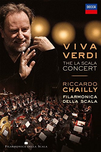 Chailly / Filarmonica Della Sc/Viva Verdi: The La Scala Conce@Viva Verdi: The La Scala Conce