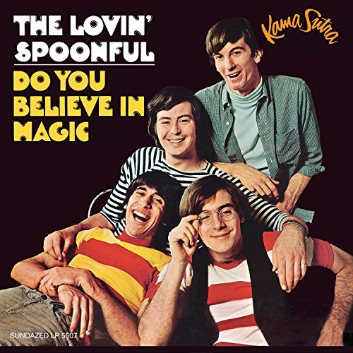 Lovin Spoonful/Do You Believe In Magic