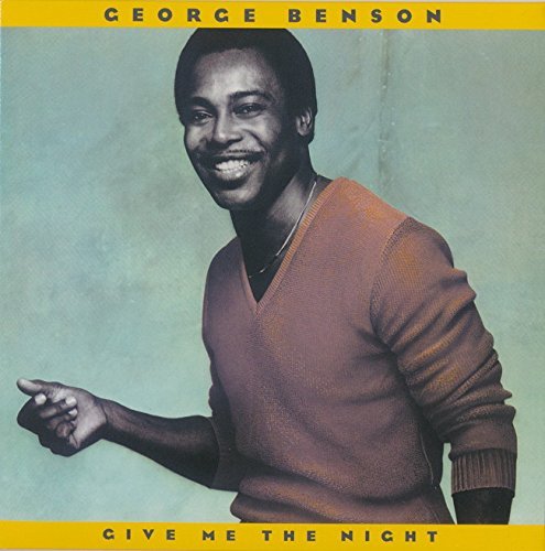 George Benson/Give Me The Night@Import-Jpn