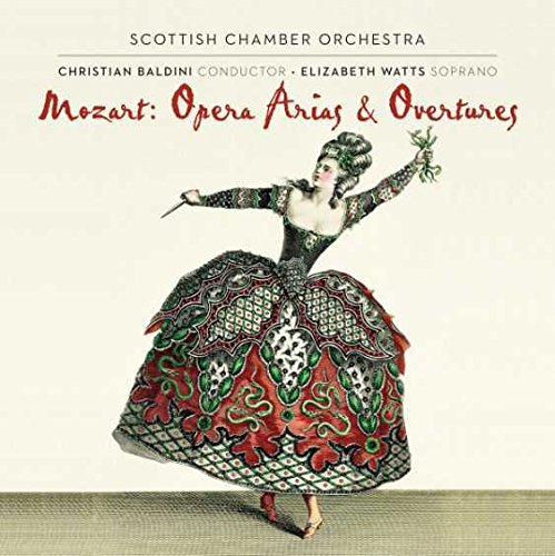 Mozart / Scottish Chamber Orch/Opera Arias & Overtures