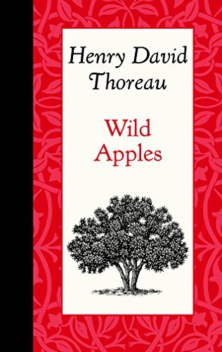 Henry Thoreau/Wild Apples