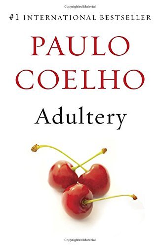 Coelho,Paulo/ Costa,Margaret Jull (TRN)/ Perry,/Adultery