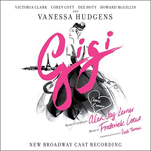 Gigi/Gigi / N.B.C.R.@New Broadway Cast Recording