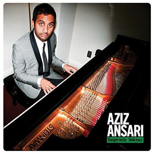 Aziz Ansari/Dangerously Delicious
