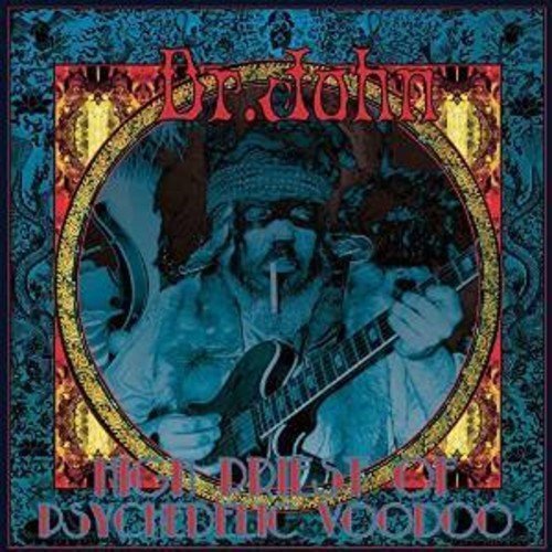 Dr. John/High Priest Of Psychedelic Voo
