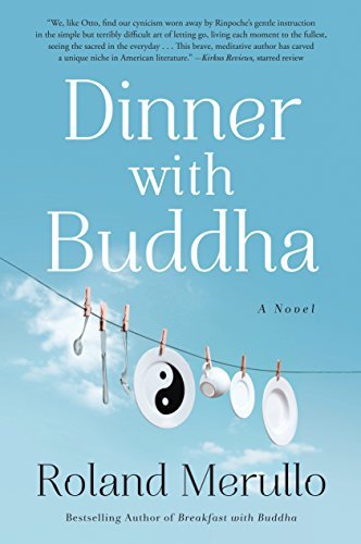 Roland Merullo/Dinner with Buddha
