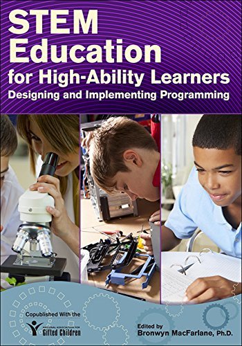 Bronwyn Macfarlane Stem Education For High Ability Learners Designing And Implementing Programming 