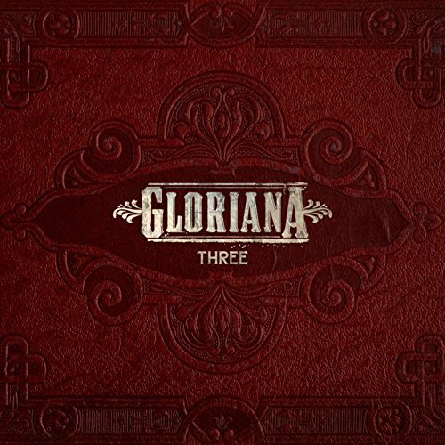 Gloriana/Three