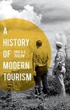 Eric Zuelow A History Of Modern Tourism 2015 