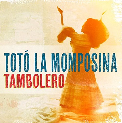Toto La Momposina/Tambolero