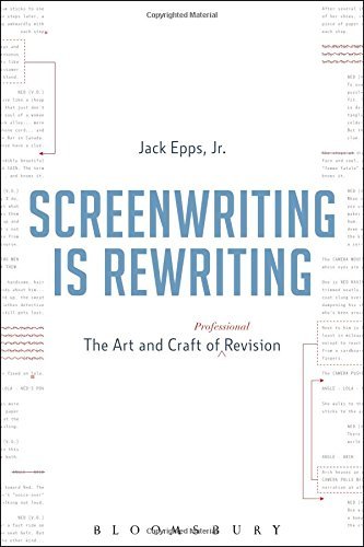 Jack Epps Jr/Screenwriting Is Rewriting@ The Art and Craft of Professional Revision