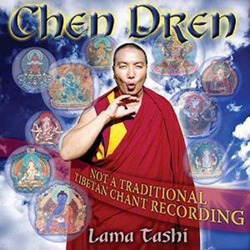 Lama Tashi/Chen Dren