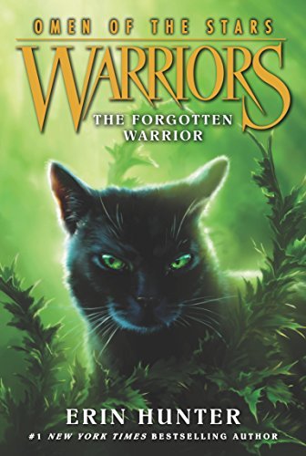Erin Hunter/Warriors: Omen of the Stars #5@The Forgotten Warrior