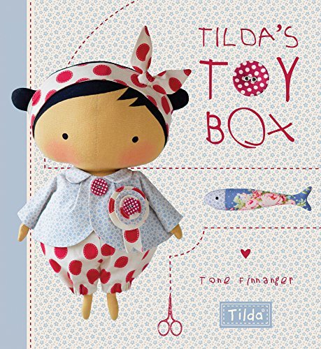 Tone Finnanger Tilda's Toy Box Sewing Patterns For Soft Toys And More From The M 