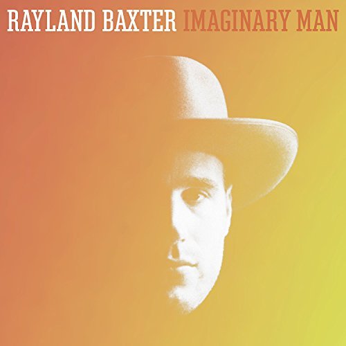 Rayland Baxter/Imaginary Man@Imaginary Man