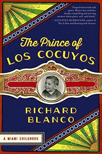 Richard Blanco/The Prince of Los Cocuyos@ A Miami Childhood