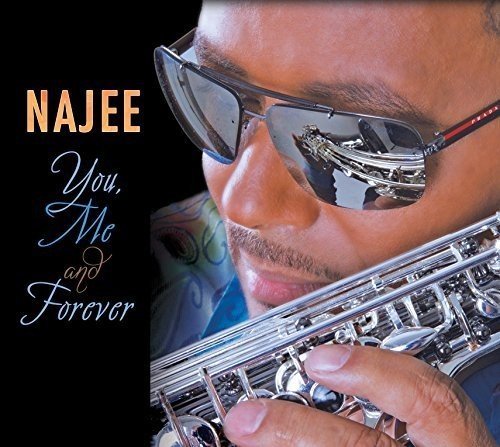 Najee/You Me & Forever