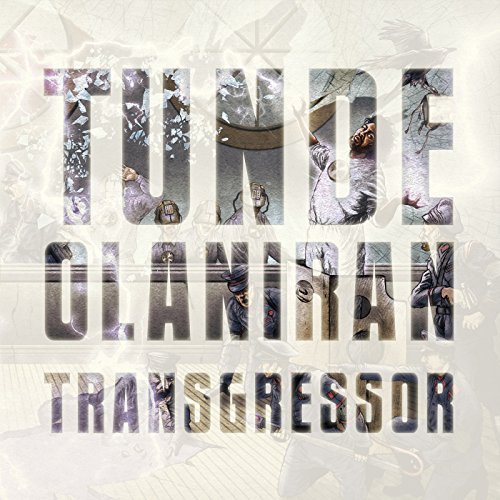 Tunde Olarian/Transgressor