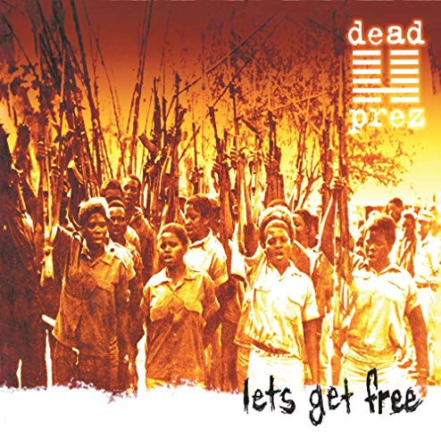 Album Art for Let's Get Free by Dead Prez