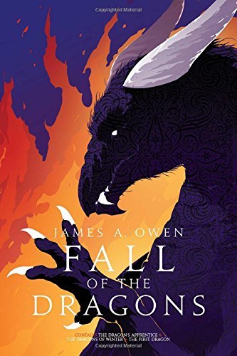 James A. Owen/Fall of the Dragons, 3@ The Dragon's Apprentice; The Dragons of Winter; T@Bind-Up
