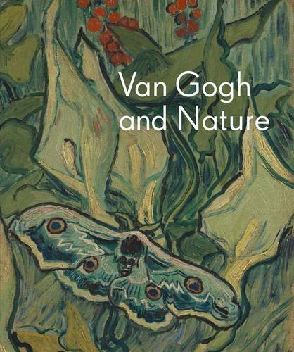 Richard Kendall Van Gogh And Nature 