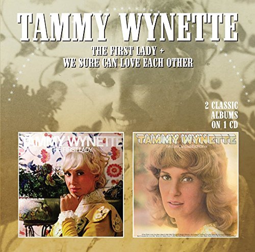 Tammy Wynette/First Lady/We Sure Can Love Ea@Import-Gbr