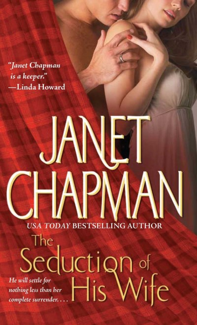 Janet Chapman The Seduction Of His Wife 