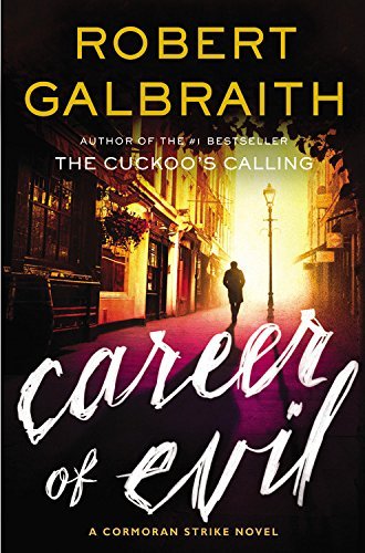 Robert Galbraith/Career of Evil