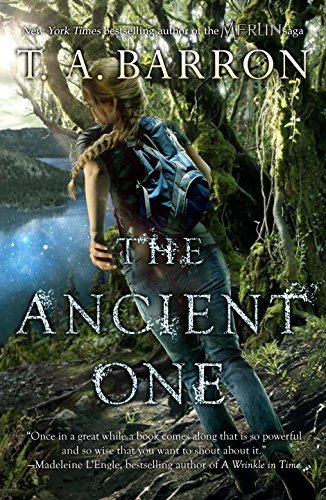 T. A. Barron The Ancient One 