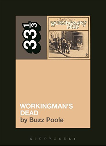 Buzz Poole Grateful Dead's Workingman's Dead 
