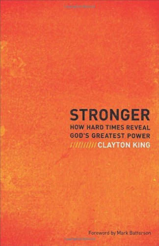 Clayton King/Stronger
