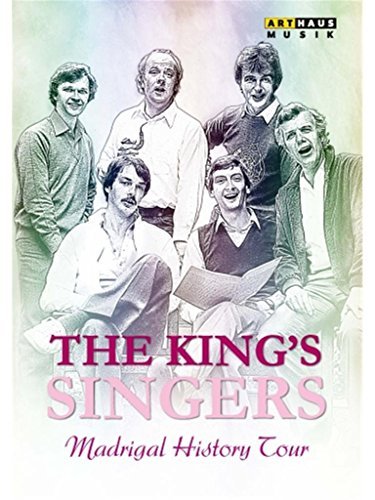 King's Singers/Madrigal History Tour - The Ki