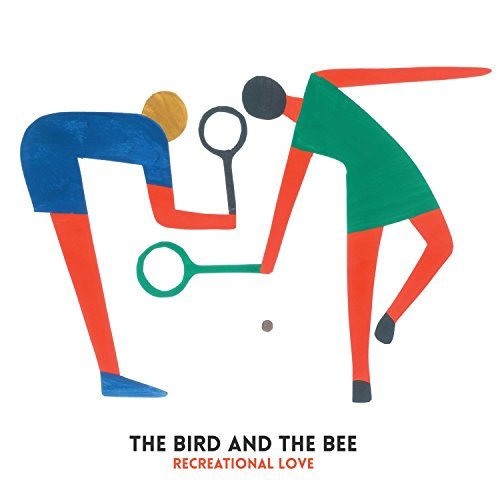 The Bird & The Bee/Recreational Love@Recreational Love