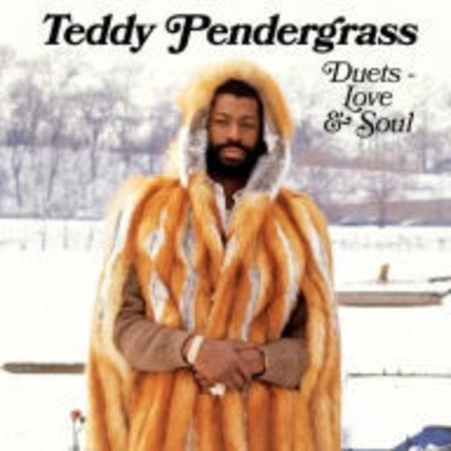 Teddy Pendergrass Duets Love & Soul 