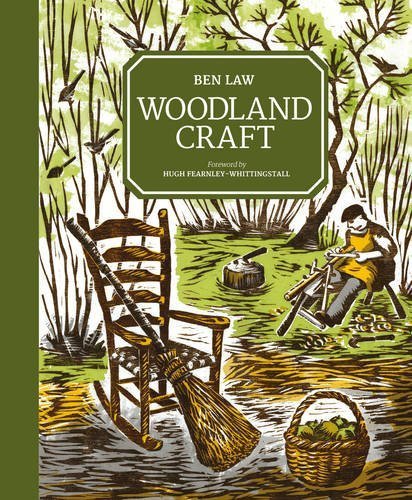 Ben Law/Woodland Craft