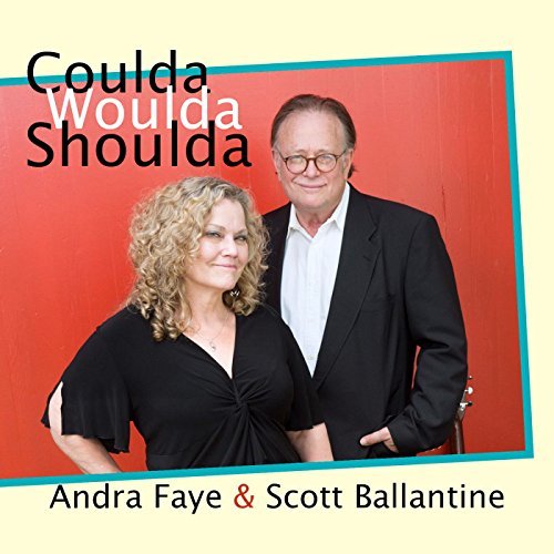Faye,Andra & Ballantine,Scott/Coulda Woulda Shoulda
