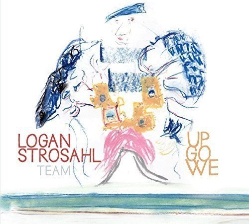 Logan Stroshal/Up Go We