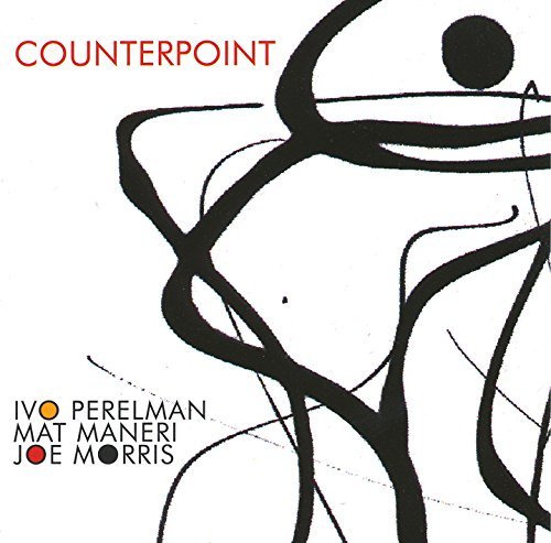 Perelman,Ivo / Maneri,Mat / Mo/Counterpoint
