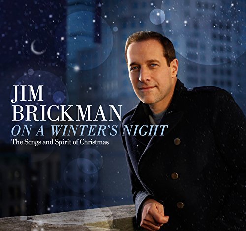 Jim Brickman/On A Winter's Night: Songs & S