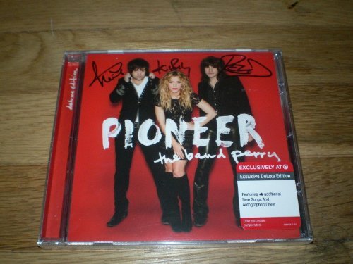 Band Perry/Pioneer(Dlx)