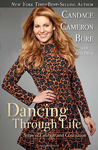 Candace Cameron Bure/Dancing Through Life@ Steps of Courage and Conviction