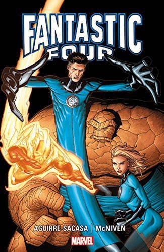 Aguirre-Sacasa,Roberto/ McNiven,Steve (ILT)/Fantastic Four by Aguirre-Saca & McNiven