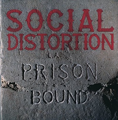 Album Art for Prison Bound by Social Distortion