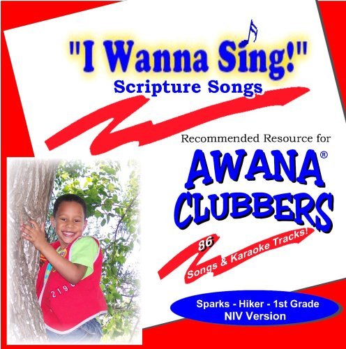 Melissa Woods/I Wanna Sing!" Scripture Songs@Sparks,Hiker,First Grade,Niv Version