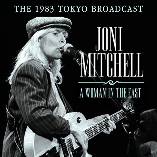 Joni Mitchell/Woman In The East