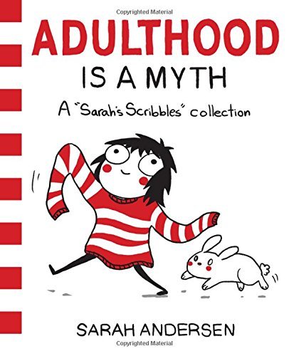 Sarah Andersen/Adulthood Is a Myth@A Sarah's Scribbles Collection