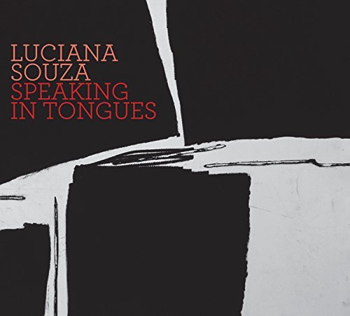 Luciana Souza/Speaking In Tongues