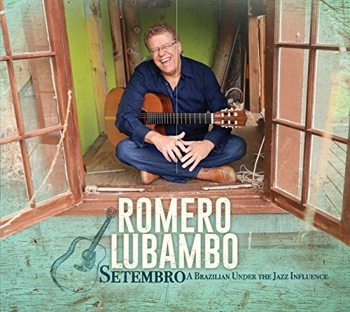 Romero Lubambo/Setembro